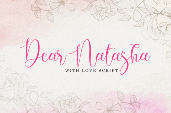 Dear Natasha Script Font for Elegant Branding