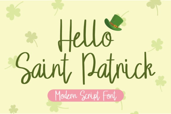 Hello Saint Patrick Script Font for Editorial Design