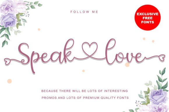 Speak Love Font: A Stylish Script for Fashion & Editorial Campaigns